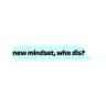 New Mindset, Who Dis? logo