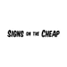 Signs On The Cheap logo