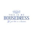 This Is My Housedress logo